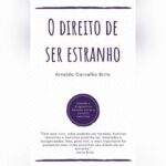 Livro – O direito de ser estranho